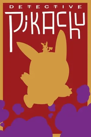 Постер к фильму "Покемон: Детектив Пикачу" #646513