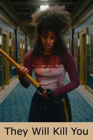Постер к фильму "Они убьют тебя" #559730