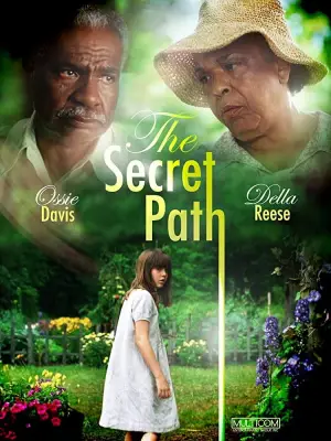 Постер к фильму "The Secret Path" #812888