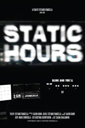 Постер к фильму "Static Hours" #803913