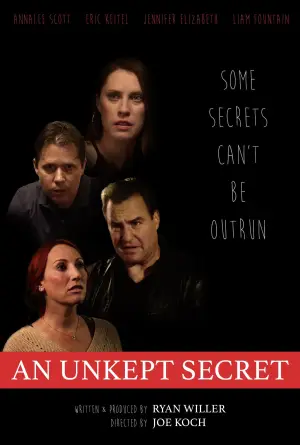 Постер к фильму "An Unkept Secret" #789470