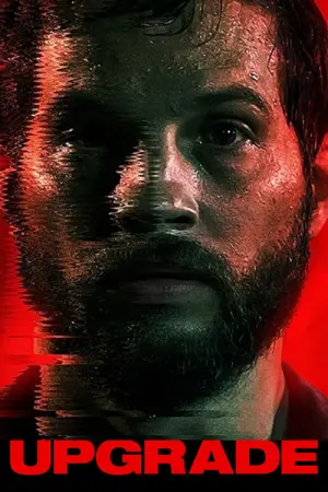 Постер к фильму "Апгрейд" #97067