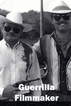 Постер к фильму "Guerrilla Filmmaker" #794349