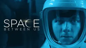 Задник к фильму "Космос между нами" #107011