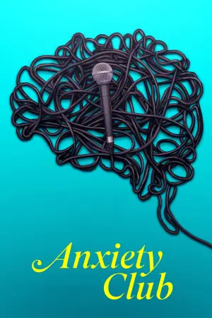 Постер к фильму "Anxiety Club"