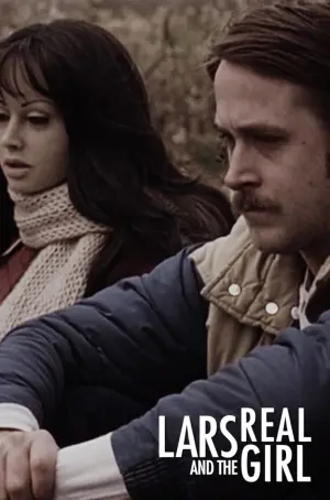Постер к фильму "Ларс и настоящая девушка" #235268