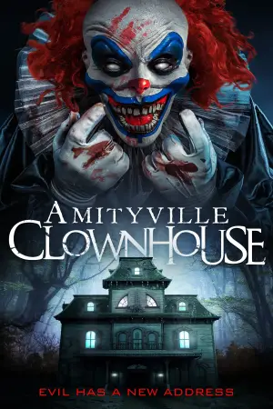 Постер к фильму "Amityville Clownhouse"