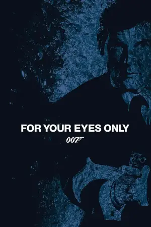 Постер к фильму "007: Только для твоих глаз" #591074