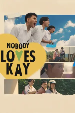 Постер к фильму "Nobody Loves Kay"