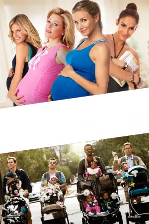 Постер к фильму "Чего ждать, когда ждёшь ребёнка" #308329