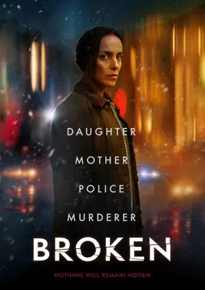 Постер к фильму "Broken"