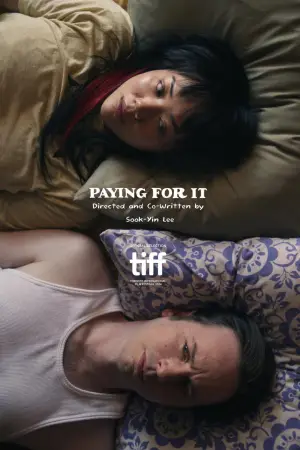 Постер к фильму "Paying for It" #835399