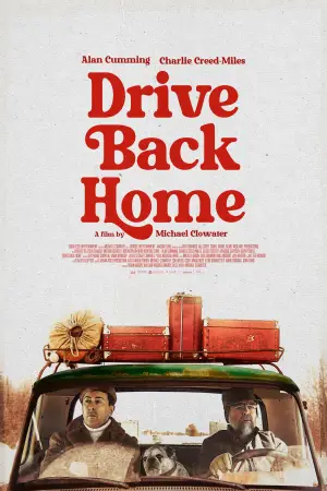 Постер к фильму "Drive Back Home" #884016