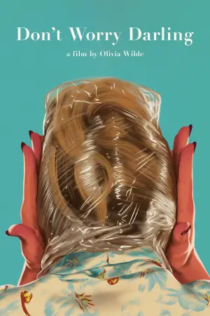 Постер к фильму "Не беспокойся, дорогая" #32570