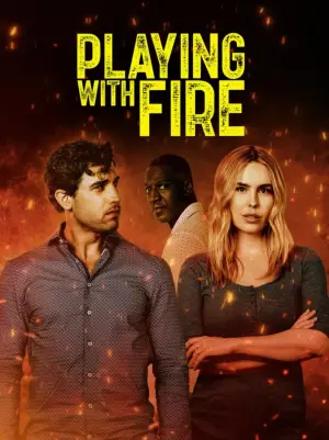 Постер к фильму "Playing with Fire"