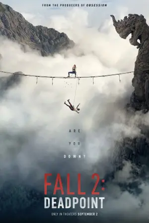 Постер к фильму "Fall 2" #910458