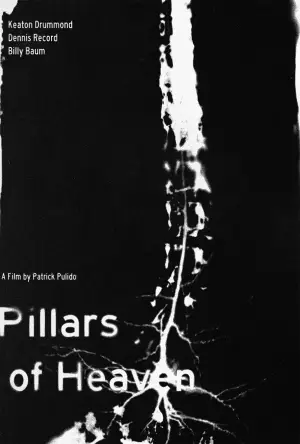 Постер к фильму "Pillars of Heaven"