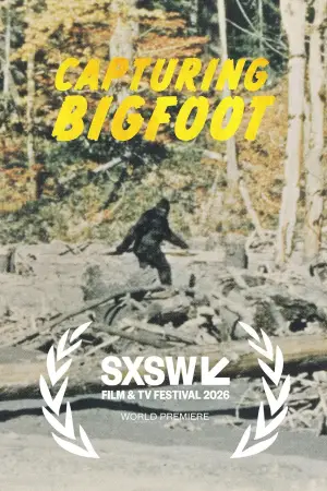 Постер к фильму "Capturing Bigfoot" #773952