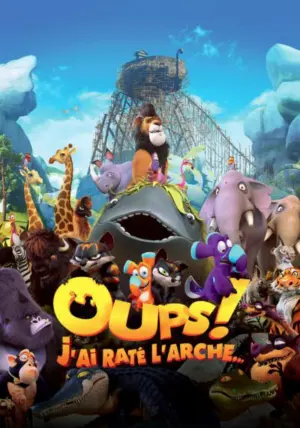 Постер к фильму "Упс… Ной уплыл!" #343892