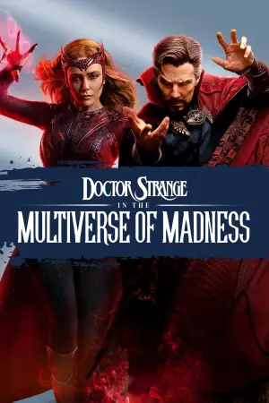 Постер к фильму "Доктор Стрэндж: В мультивселенной безумия" #558145