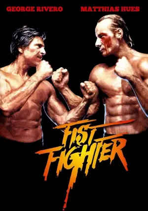 Постер к фильму "Fist Fighter"