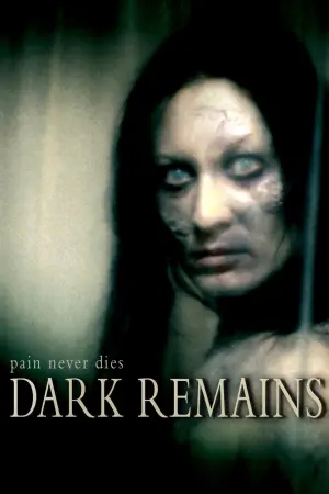 Постер к фильму "Dark Remains"