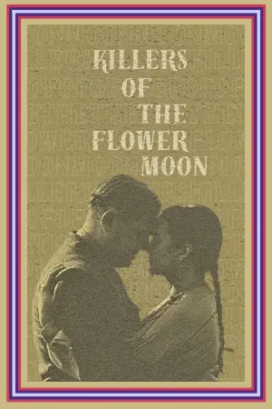 Постер к фильму "Убийцы Цветочной Луны" #208866