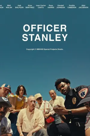 Постер к фильму "Officer Stanley"