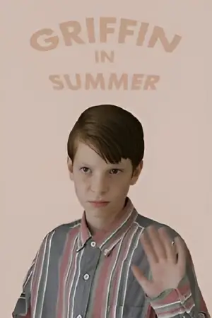 Постер к фильму "Гриффин летом" #783008