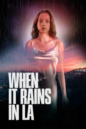 Постер к фильму "When It Rains in LA"