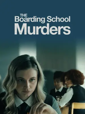 Постер к фильму "The Boarding School Murders"