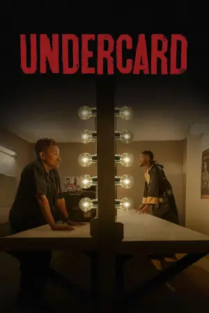 Постер к фильму "Undercard" #746743