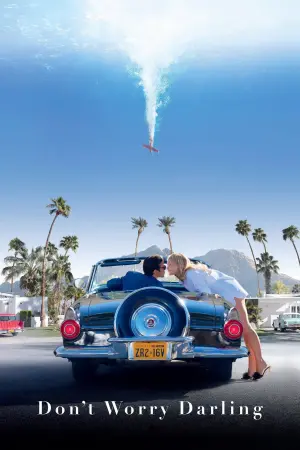 Постер к фильму "Не беспокойся, дорогая" #32556