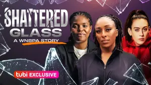 Видео к фильму Shattered Glass: A WNBPA Story | Official Trailer