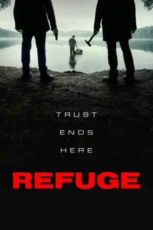 Постер к фильму "Refuge" #762802
