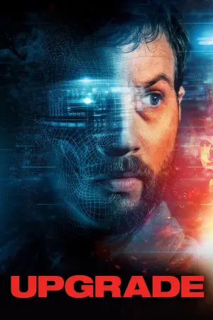Постер к фильму "Апгрейд" #645395