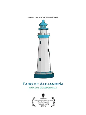 Постер к фильму "Faro de Alejandría - Una luz de esperanza" #780570