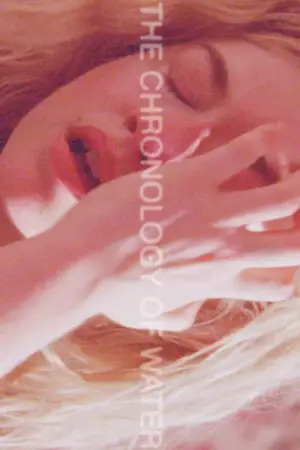 Постер к фильму "Хронология воды" #528383