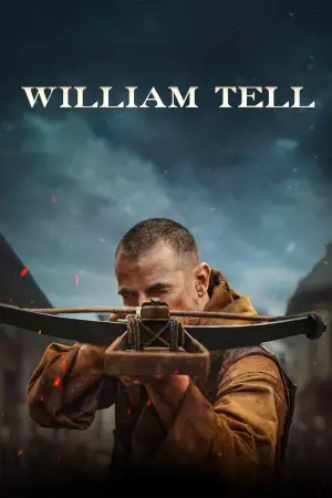 Постер к фильму "Легенда о Вильгельме Телле" #587941