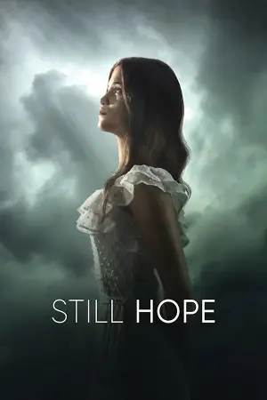 Постер к фильму "Still Hope"