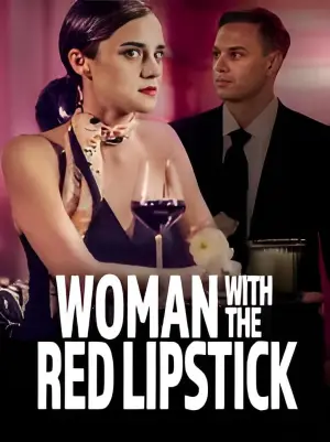 Постер к фильму "Woman with the Red Lipstick"