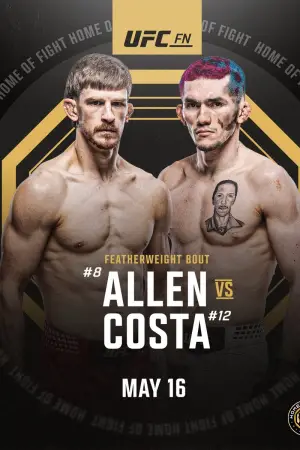 Постер к фильму "UFC Fight Night 276: Аллен vs. Коста" #835805