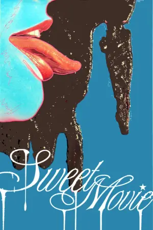 Постер к фильму "Сладкий фильм" #707547