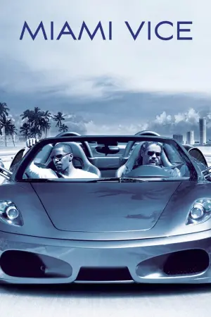 Постер к фильму "Полиция Майами: Отдел нравов" #309341