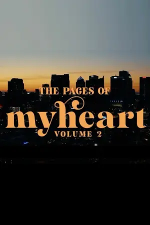 Постер к фильму "The Pages of My Heart: Volume 2"
