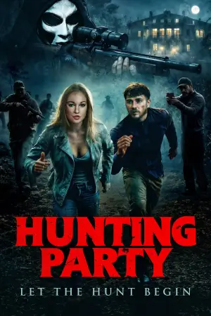Постер к фильму "Hunting Party"