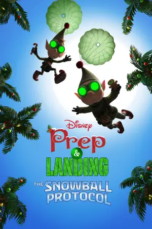 Постер к фильму "Prep & Landing: The Snowball Protocol"