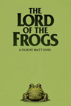 Постер к фильму "Lord of the Frogs" #856562
