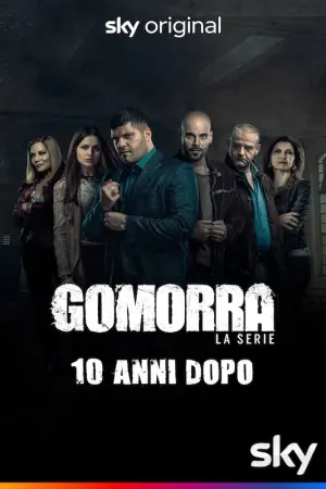 Постер к фильму "Gomorra La Serie: 10 anni dopo"