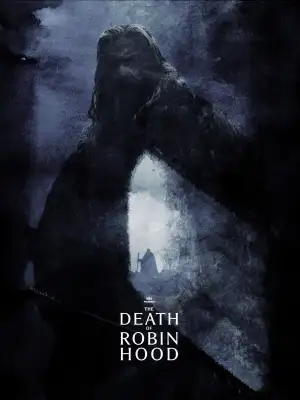 Постер к фильму "The Death of Robin Hood" #924926